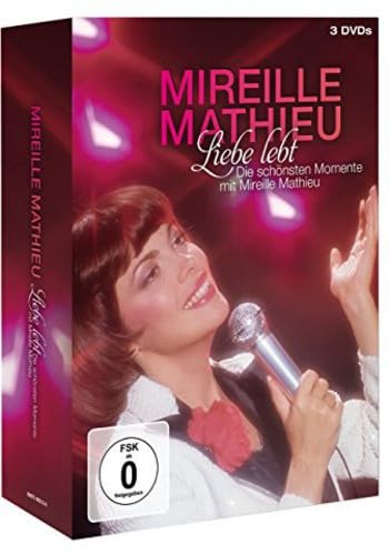 Liebe Lebt: Die schönsten Momente mit Mireille Mathieu Films