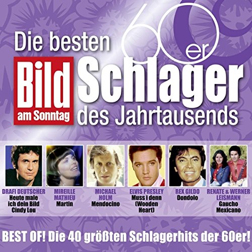 Bams 60er Schlager des Jahrtausends (Bild am Sonnt German Schlager & Volksmusik