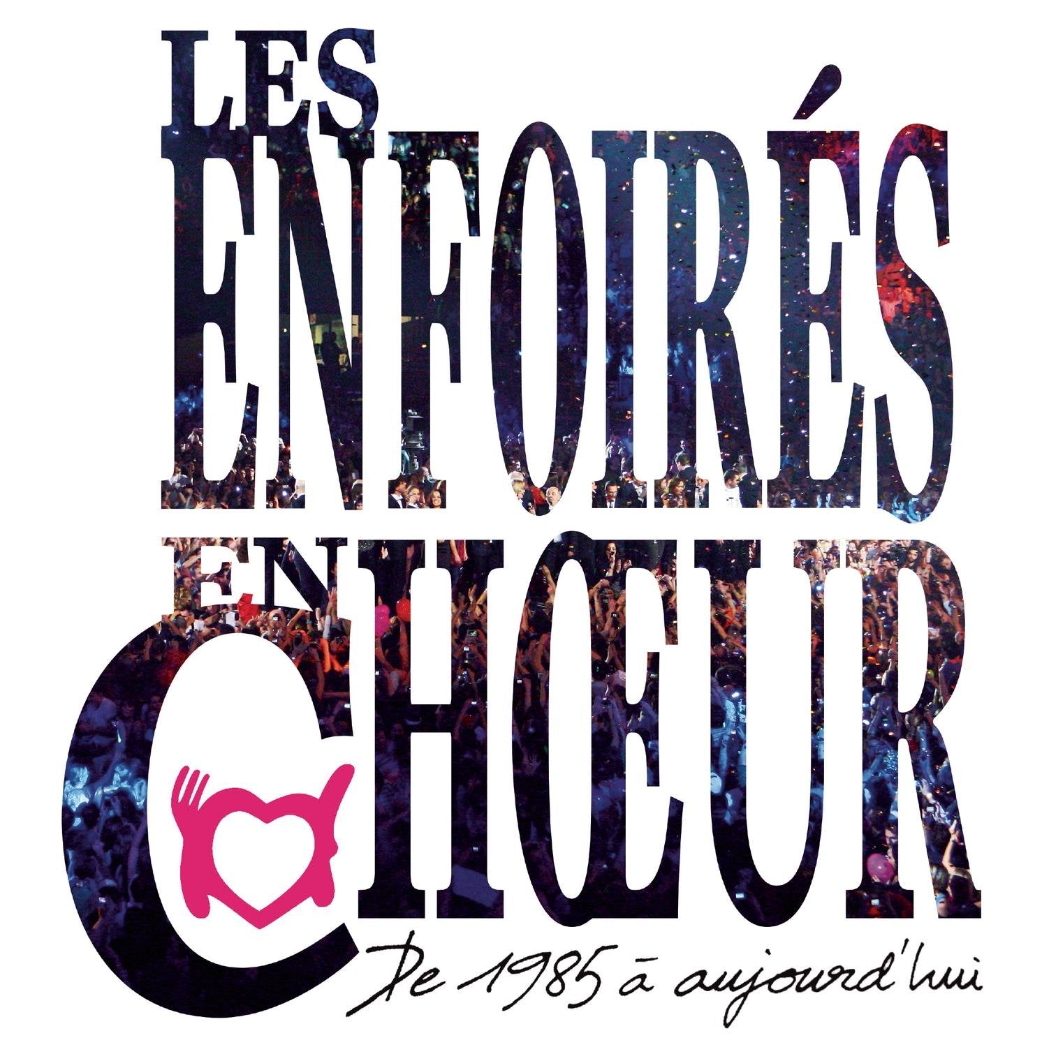 Les Enfoires - Les Enfoires En Choeur De 1985 Music