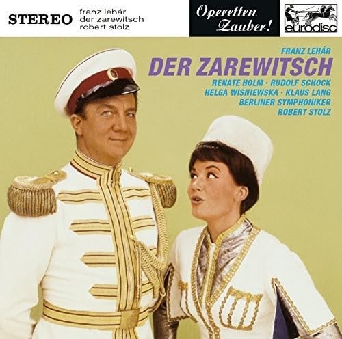 Lehar: Der Zarewitsch (Highlights) Classical