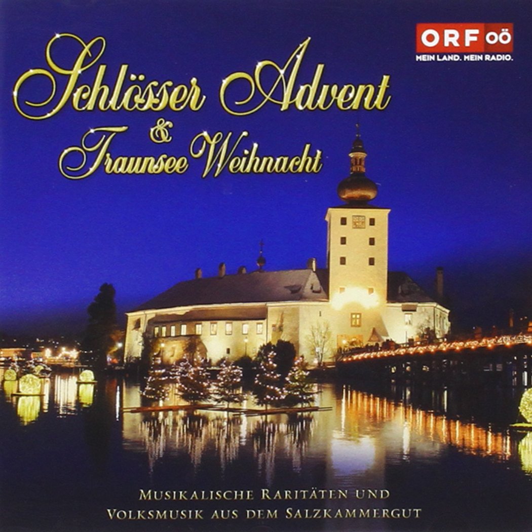 Schlösser Advent & Traunsee Weihnacht Music for Children