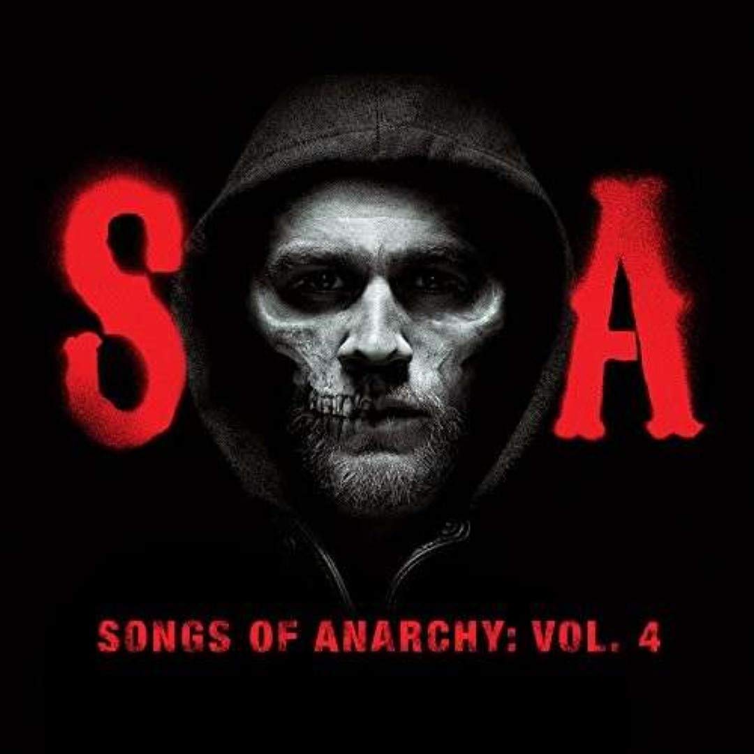 Songs of Anarchy,Vol.4 (Music from Sons of Anarchy Rock