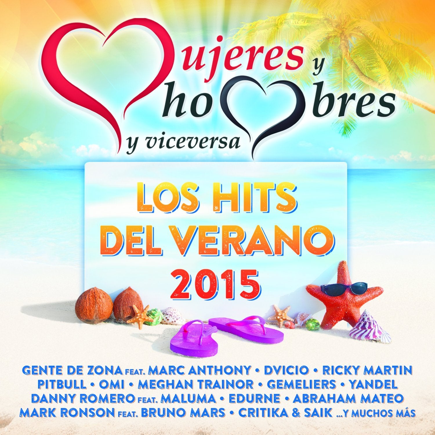 Mujeres Y Hombres Y Viceversa: Los Hits Del Verano 2015 Pop