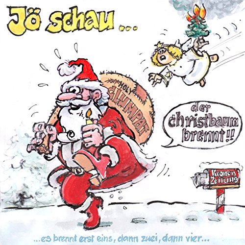 Jö Schau... der Christbaum Brennt!! Music