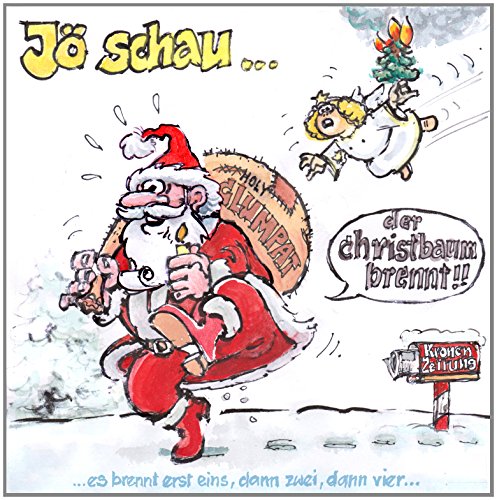 Jö Schau...der Christbaum Brennt!! Music