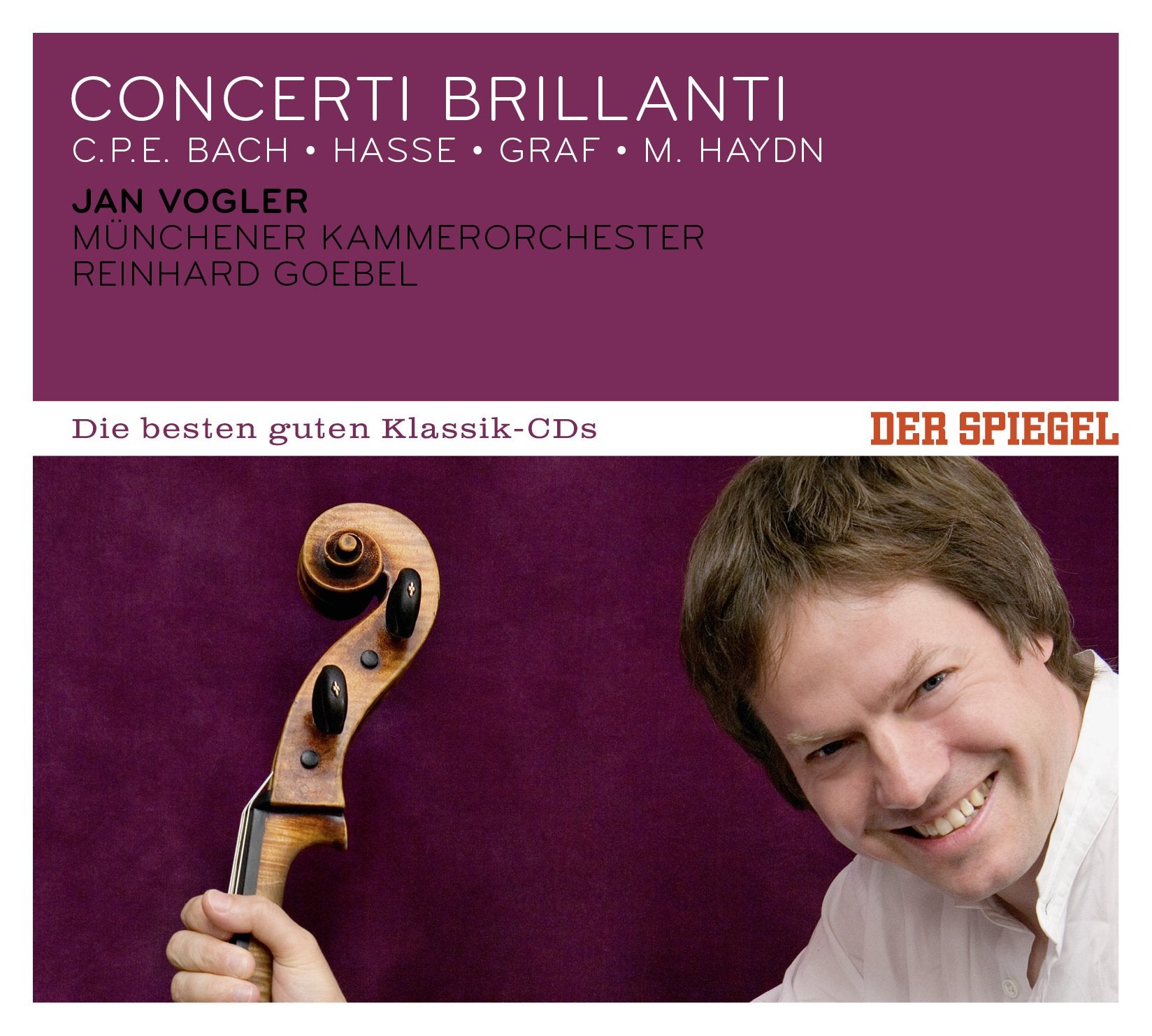 DER SPIEGEL: Die besten guten Klassik-CDs: Concerti Brillanti - C.P.E. Bach - Hasse - Graf - M. Haydn Classical