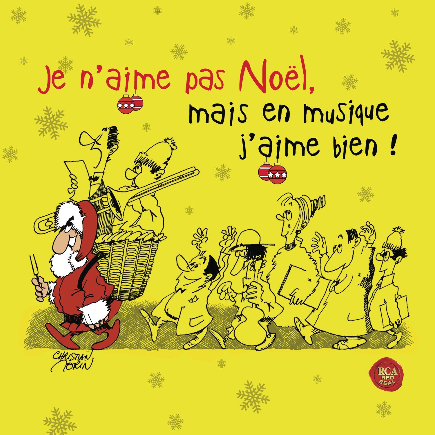 Je n'aime Pas Noël, mais en Musique J'aime Bien cd