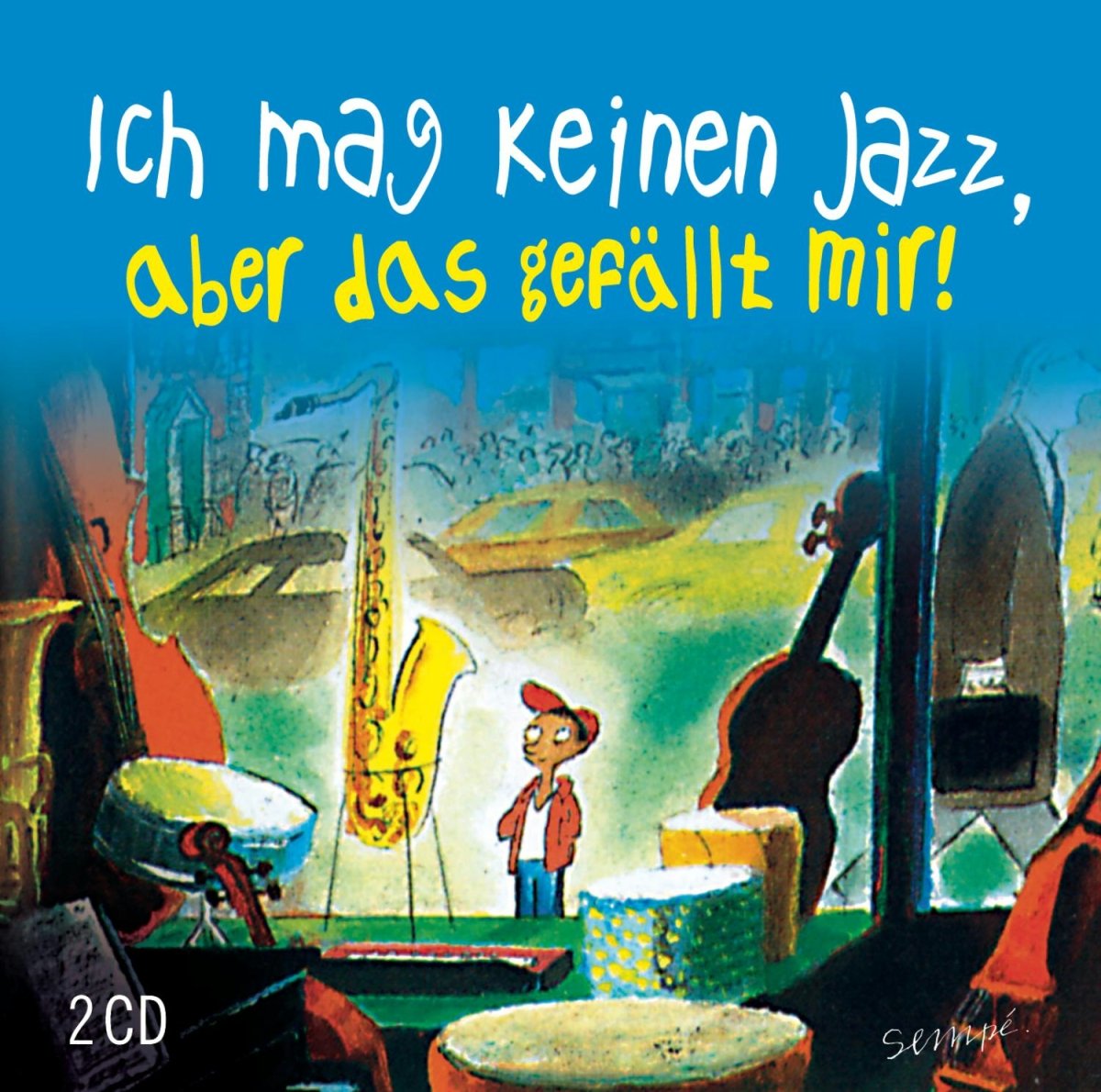 Ich mag keinen Jazz, aber das gefällt mir! Jazz