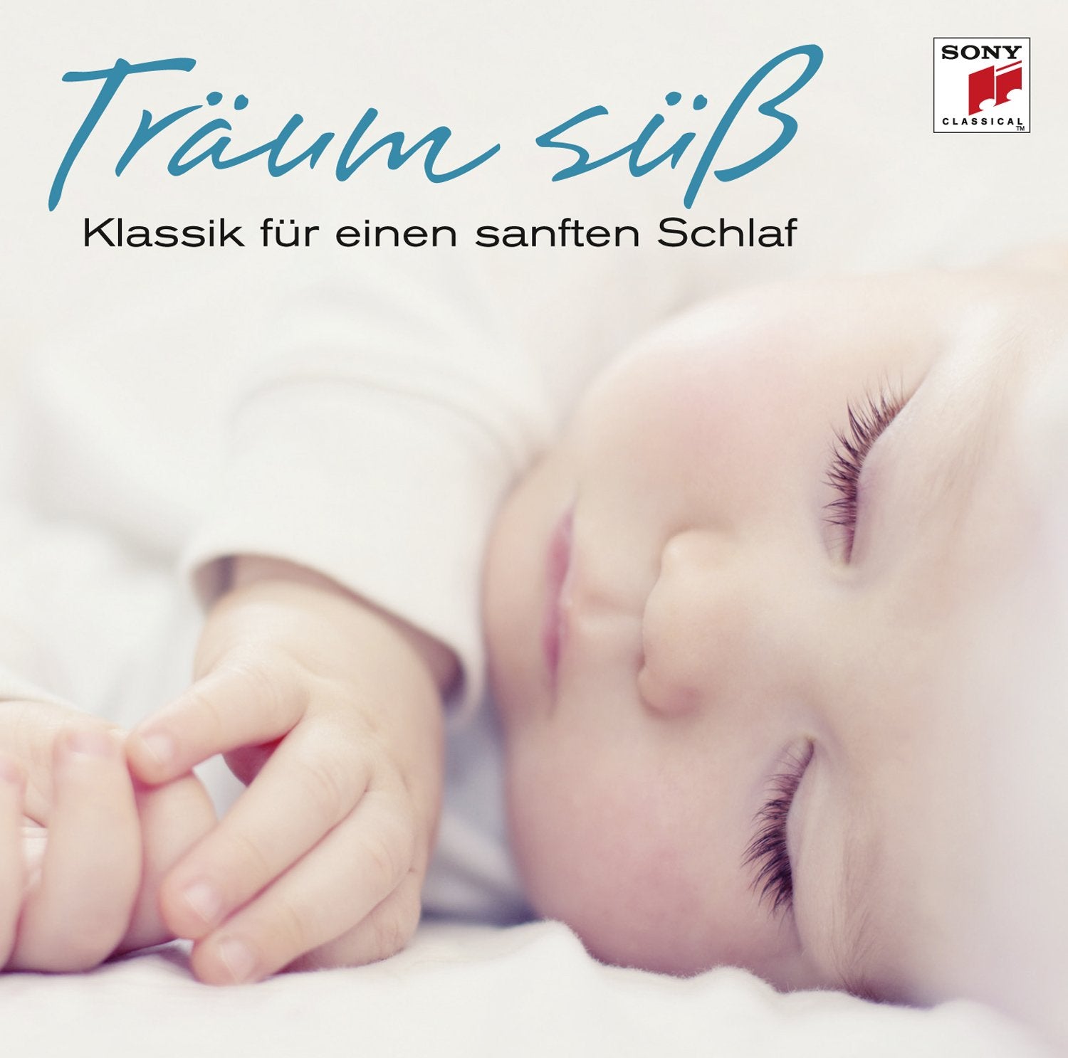 Träum süß - Klassik für einen sanften Schlaf Classical