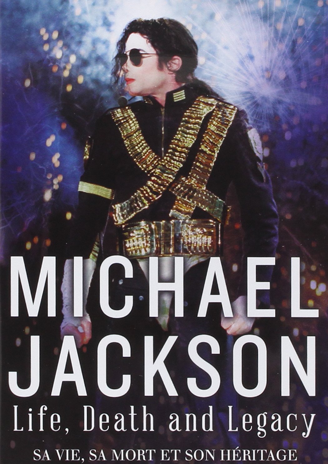 Michael Jackson : Life, Death and Legacy Films
