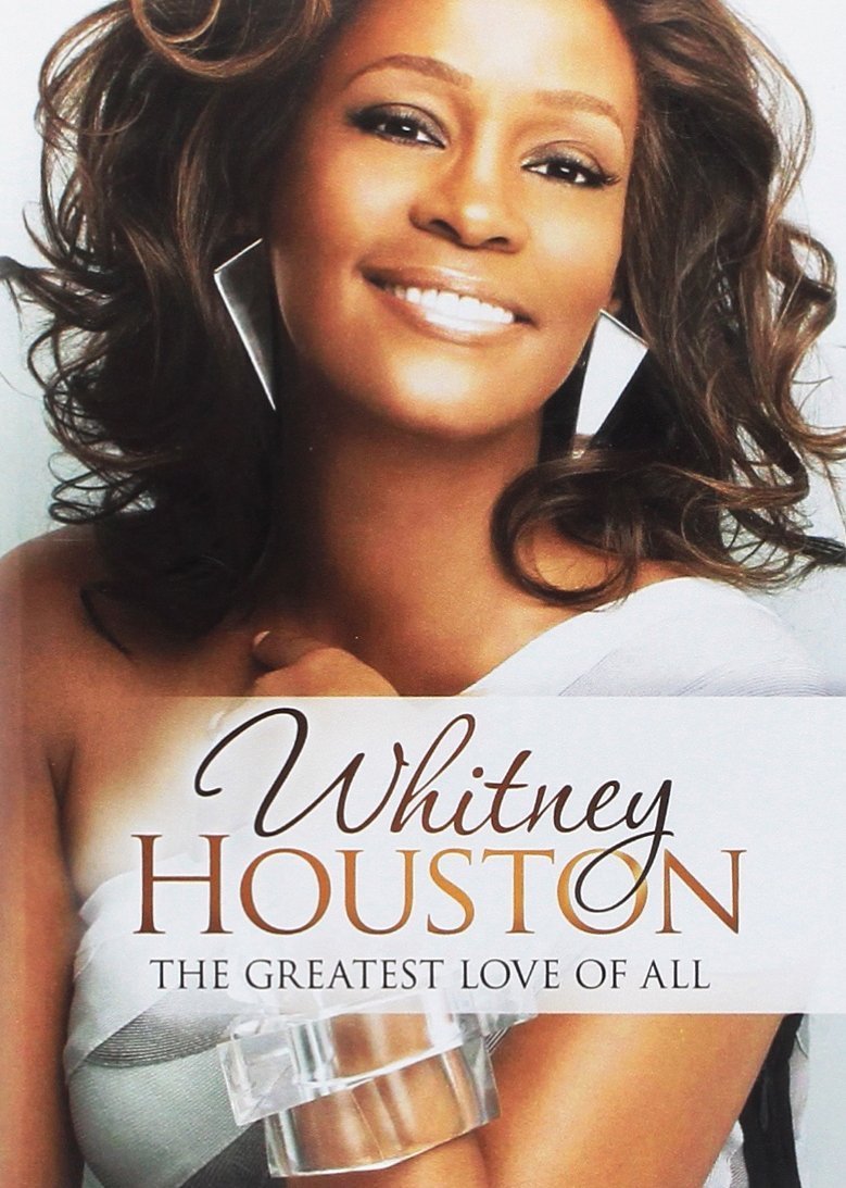 Whitney Houston : The Greatest Love of All Movies
