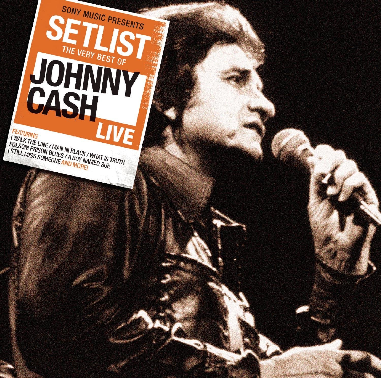 Setlist: the Very Best of Johnny Cash Live Pop