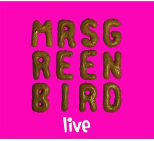 Product Image: Mrs. Greenbird - Live