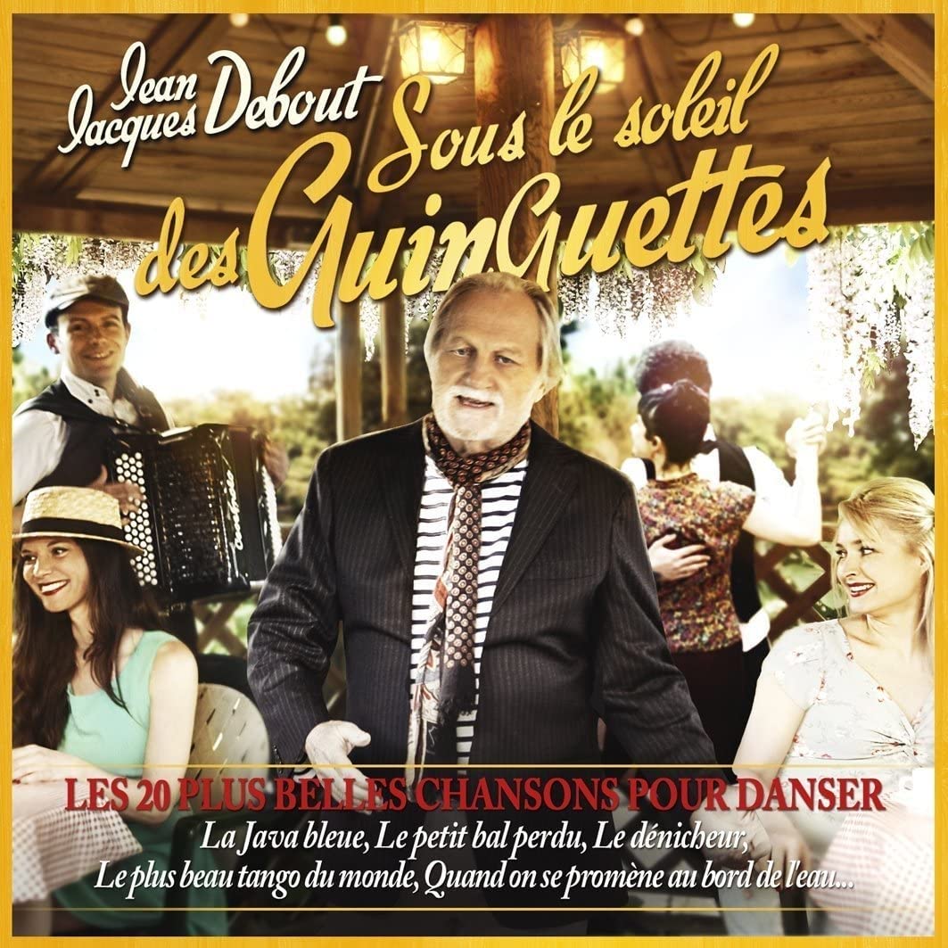 Jean Jacques Debout - Sous Le Soleil Des Guinguettes World Music