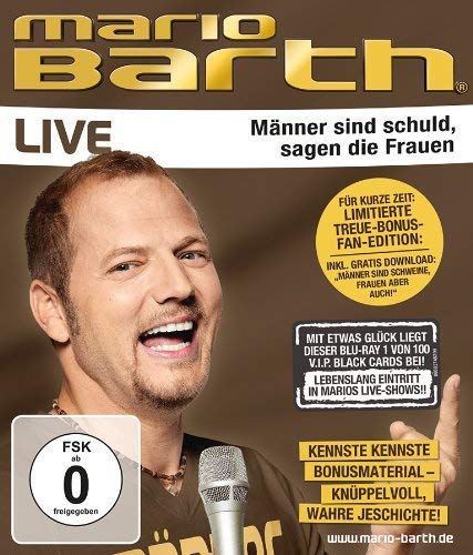 Mario Barth - Männer sind schuld, sagen die Frauen Films