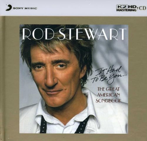 It Had to Be You: The American Songbook: K2H cd