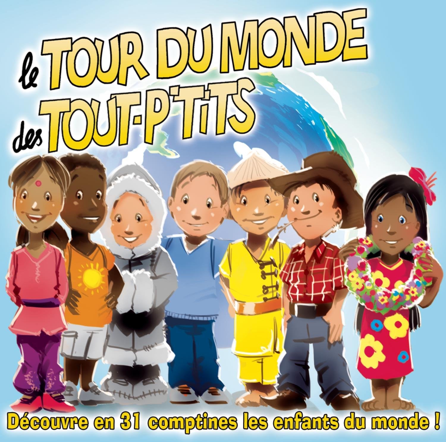 Le Tour du Monde des Tout P'Tits cd