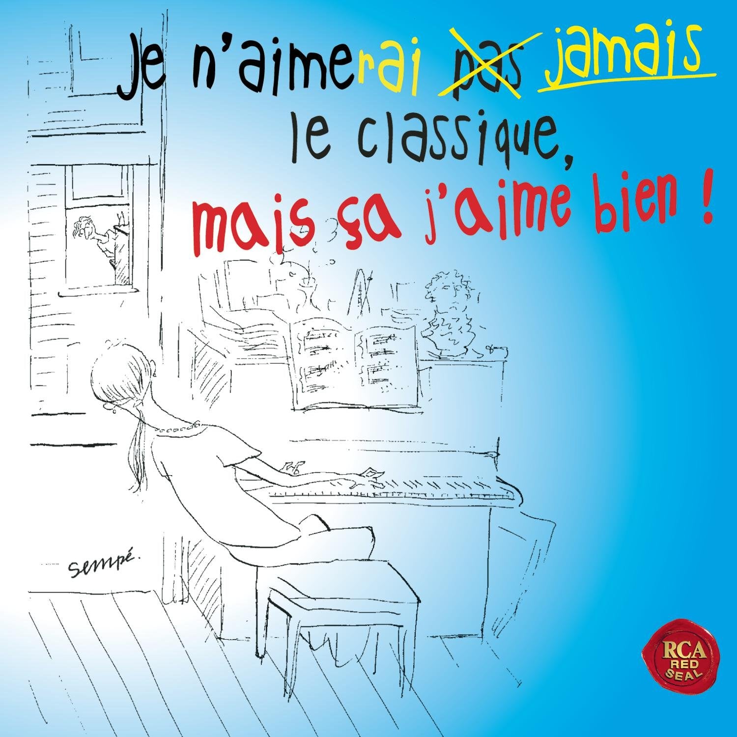 Je N'aimerai Jamais Le Classique, Mais a J'aim4cd Music