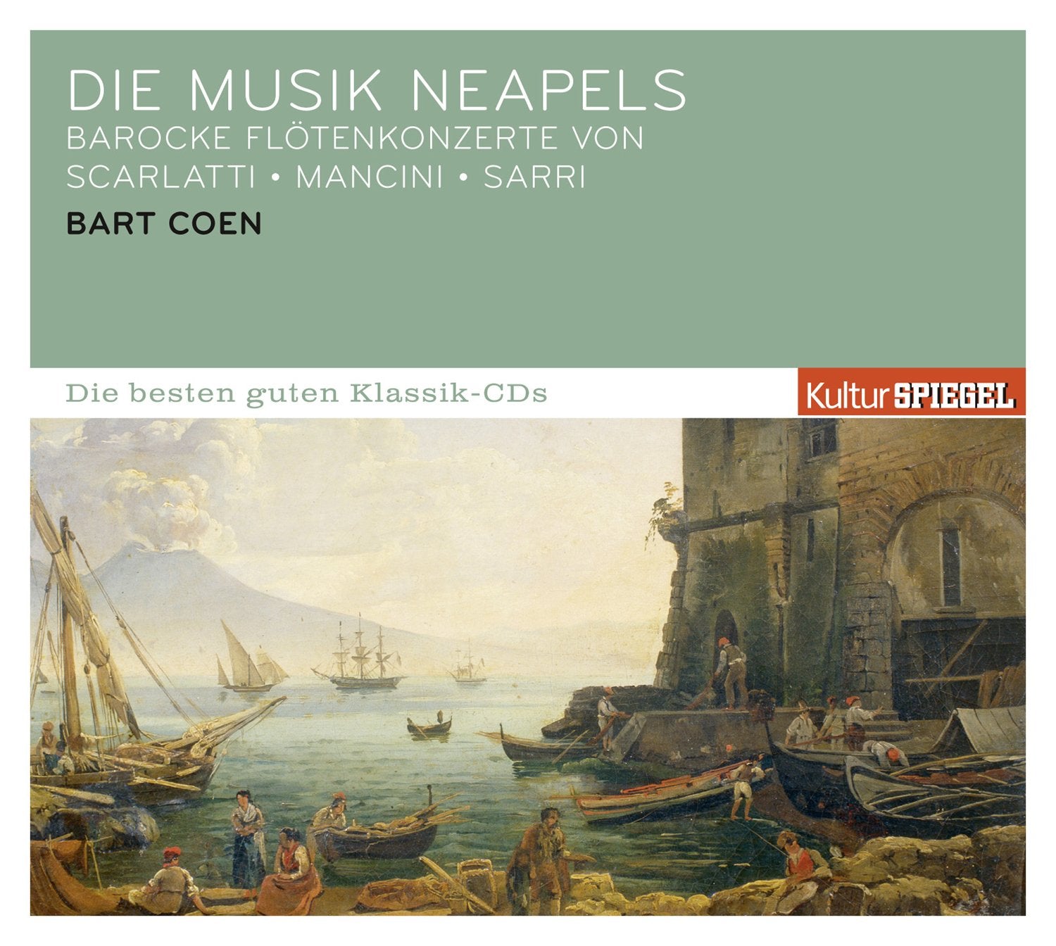 KulturSPIEGEL:Die besten guten-Die Musik Neapels cd