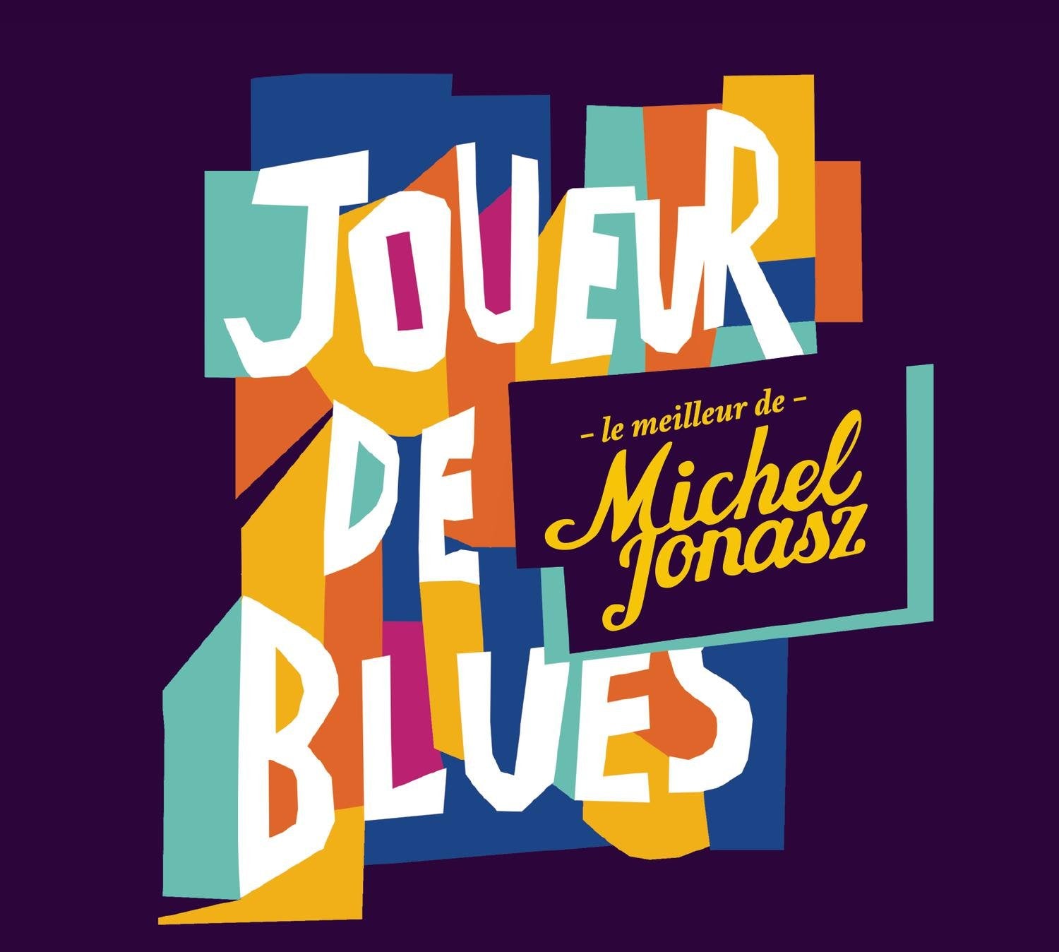 Michel Jonasz - Best Of Michel Jonasz Music