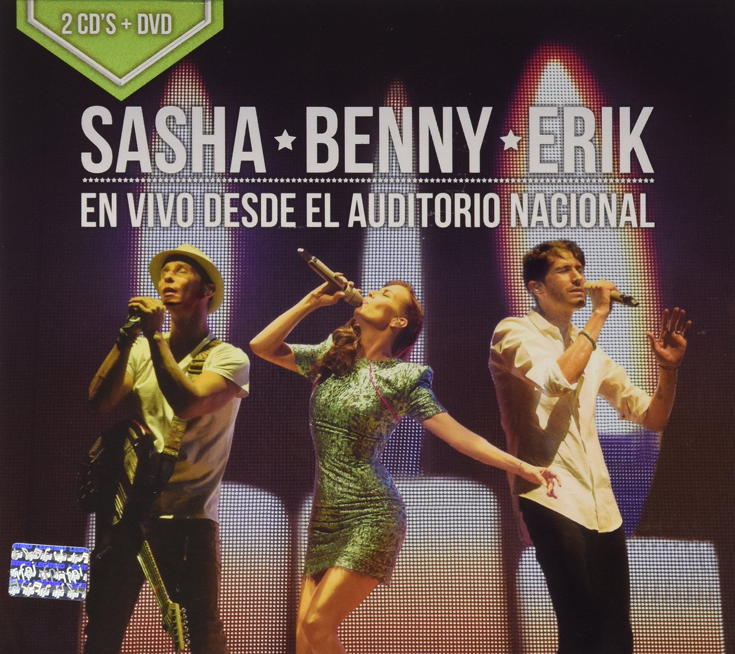 Sasha Benny Erik En Vivo Desde El Auditorio Nacional Music