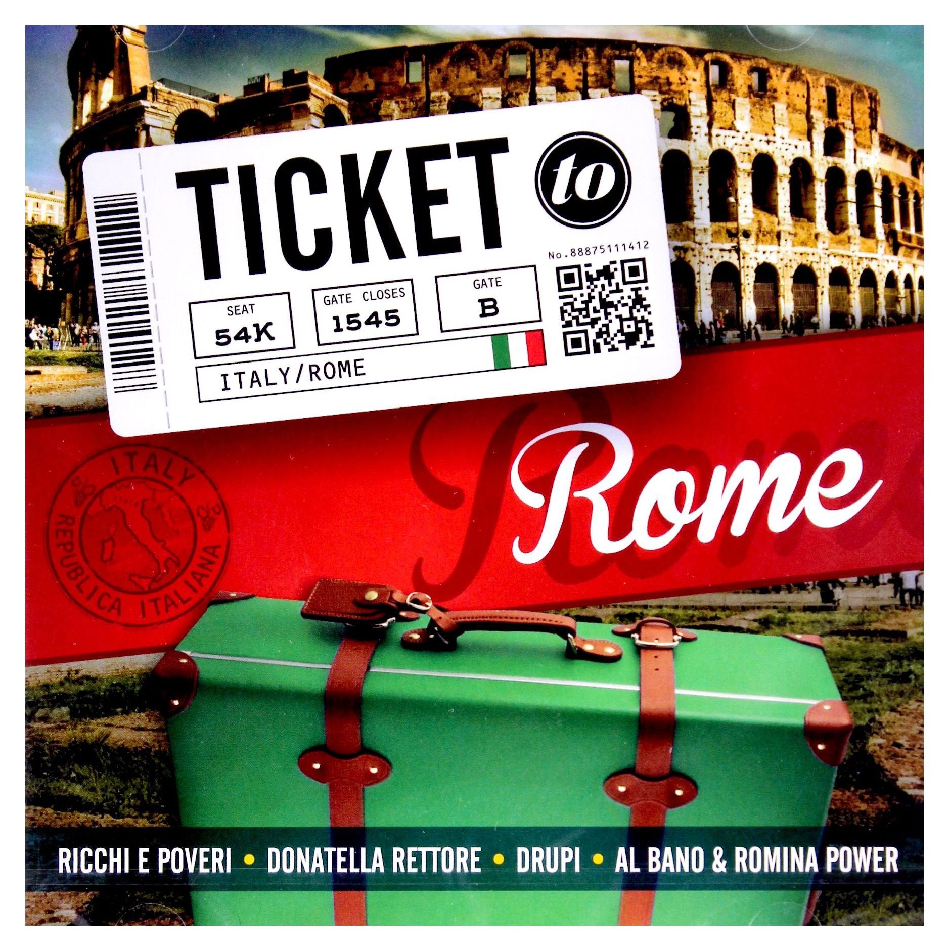 Raffaella Carrr / Daniel Senctacruz Ensemble / Drupi: Ticket to... Rome Music