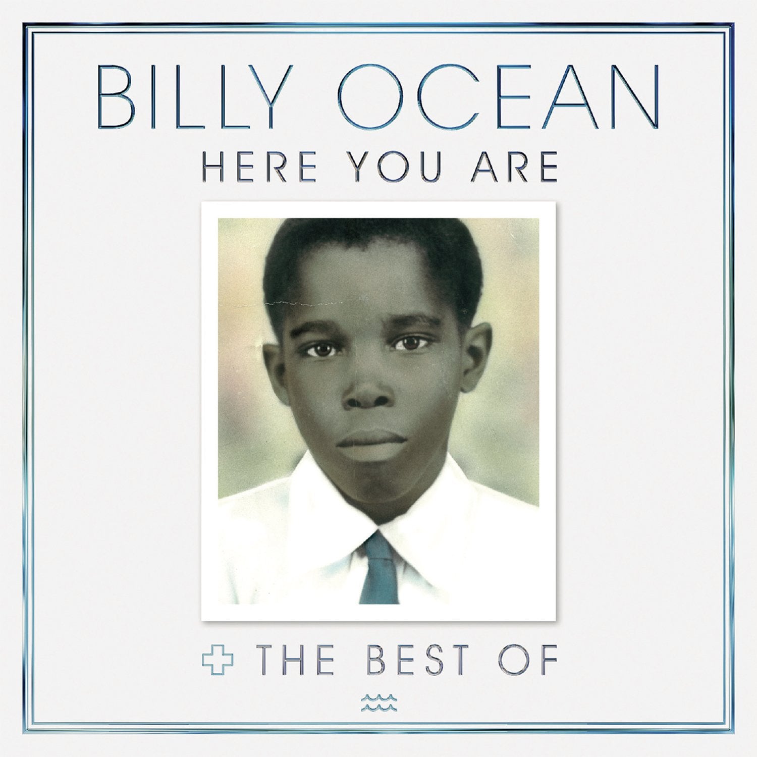 Here You Are: the Best of Billy Ocean Pop