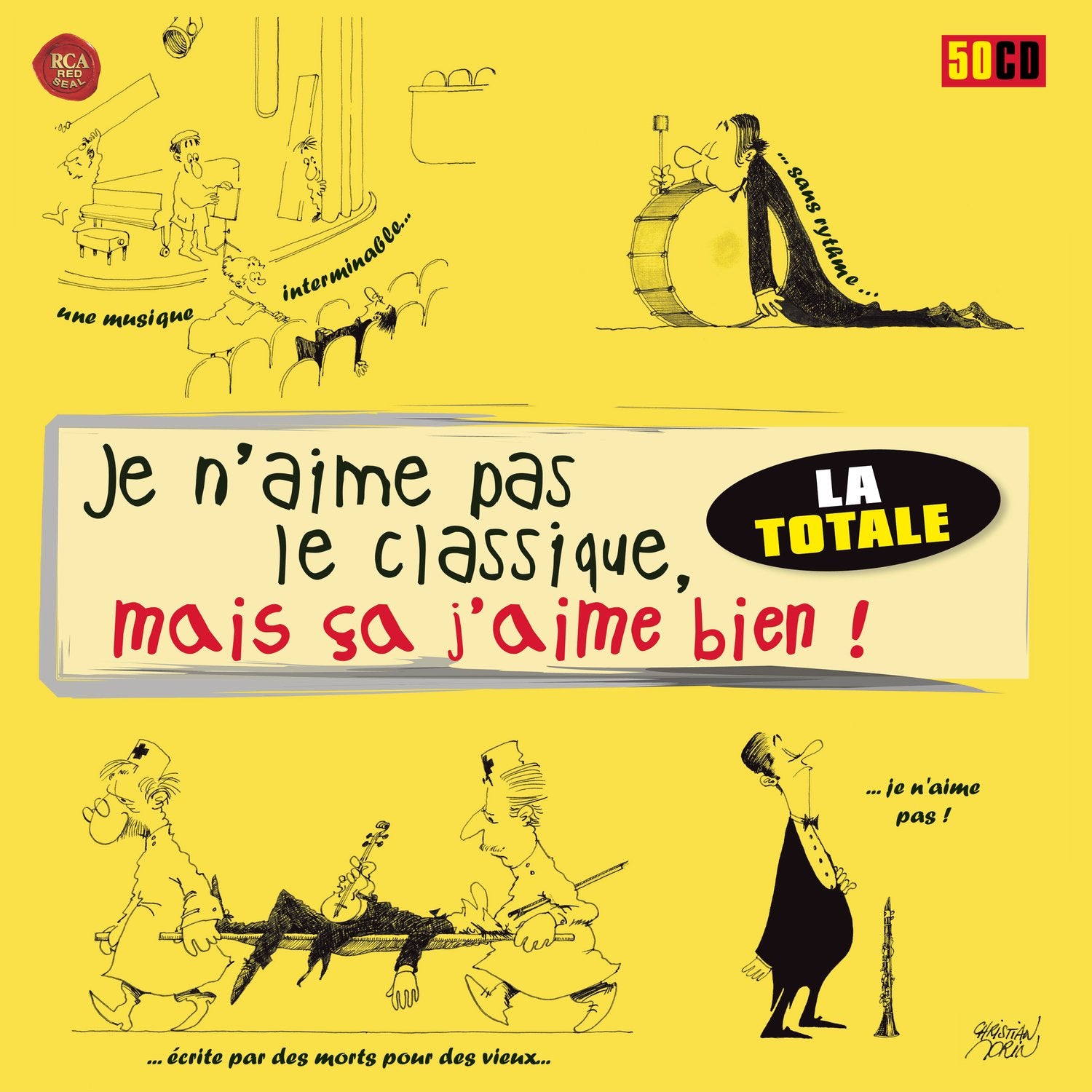 Je n'aime Pas Le Classique, mais Ça J'aime Bien la Totale cd
