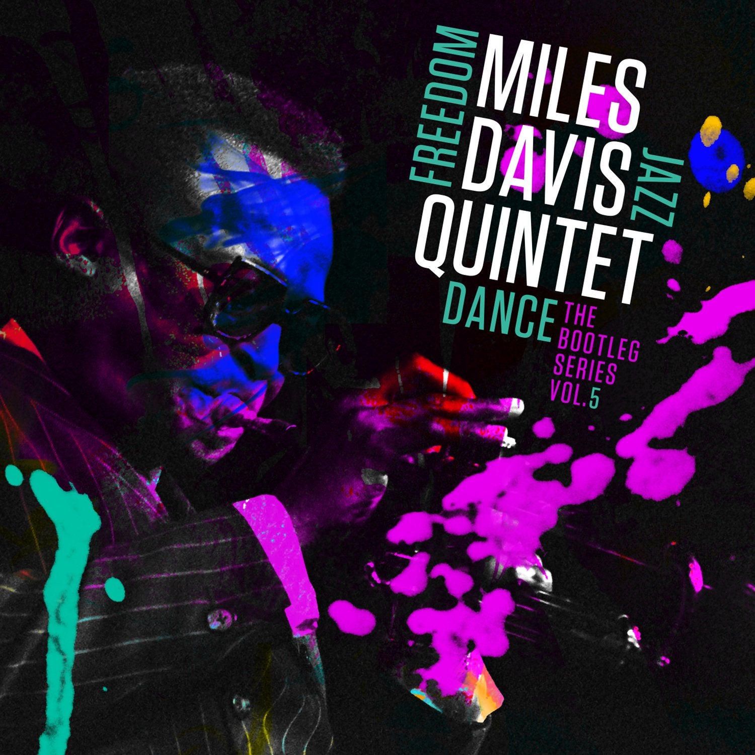 Miles Davis Quintet: Freedom Jazz Dance: The Bootl Jazz