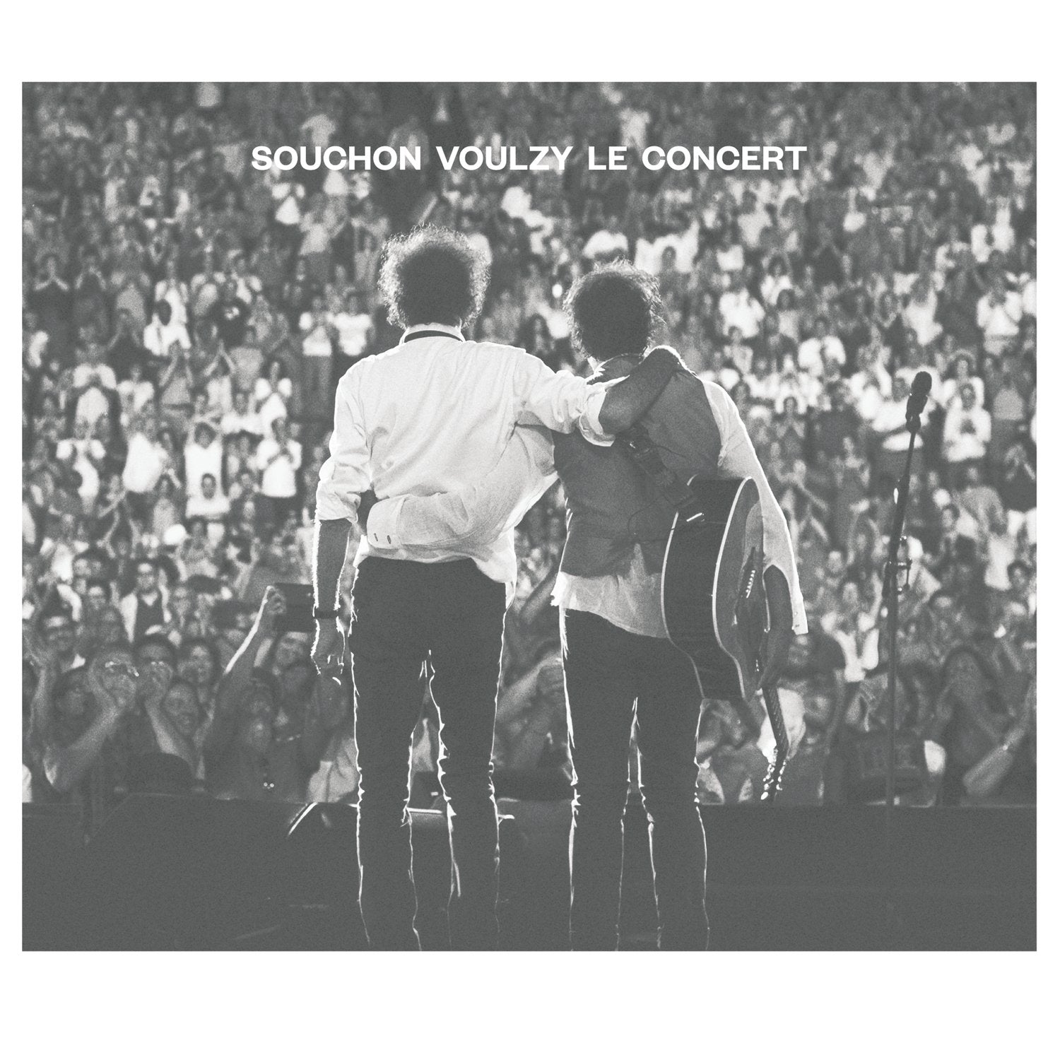 Alain Souchon and Laurent Voulzy - Souchon Voulzy Le Concert World Music