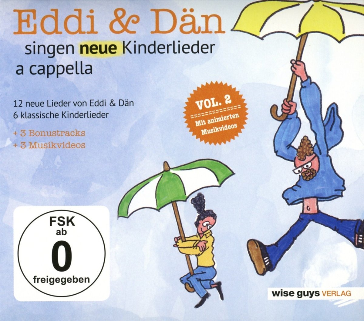 Eddi & Dän singen neue Kinderlieder a cappella Vol. 2 Children & Young People