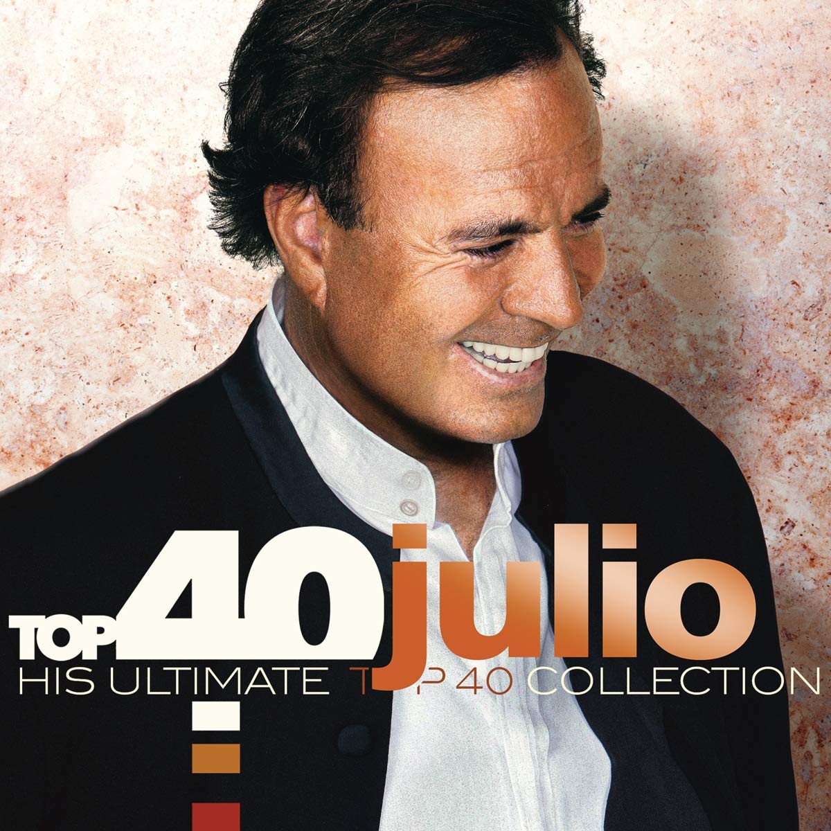 Julio Iglesias - Top 40 - Julio Iglesias Music for Children