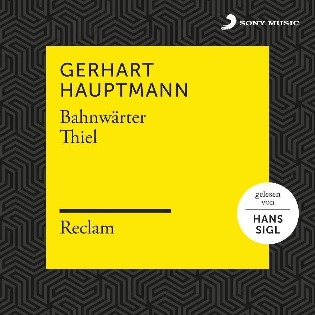 Hauptmann: Bahnwärter Thiel (Reclam Hörbuch) Radio Plays