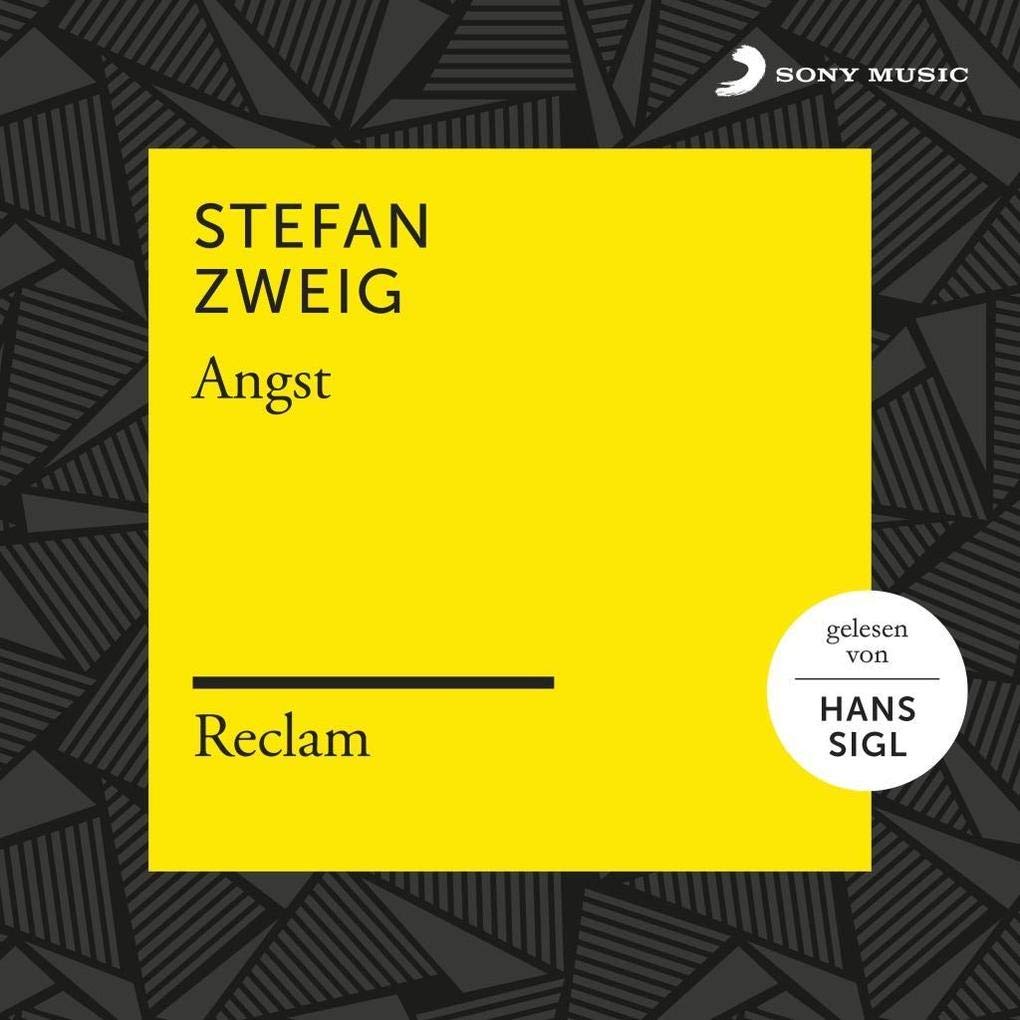 Stefan Zweig: Angst (Reclam Hörbuch) Radio Plays