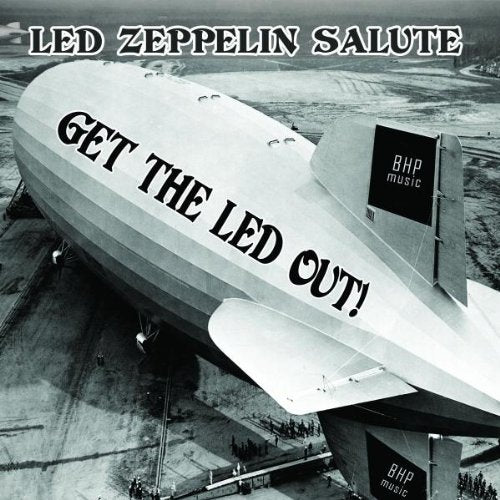 Get The Led Out! Led Zeppelin Salute cd