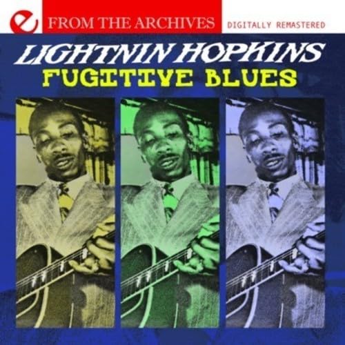 Fugitive Blues - From The Archives (Digitally Remastered) Music