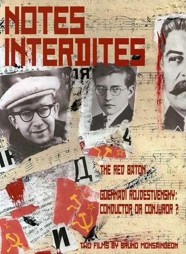 Notes Interdites - The Red Baton/Gennadi Rozhdestvensky: Conductor or Conjuror? Soundtracks & Musicals