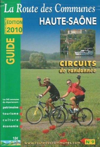 La route des communes - Haute-Saône Circuit de randonné book