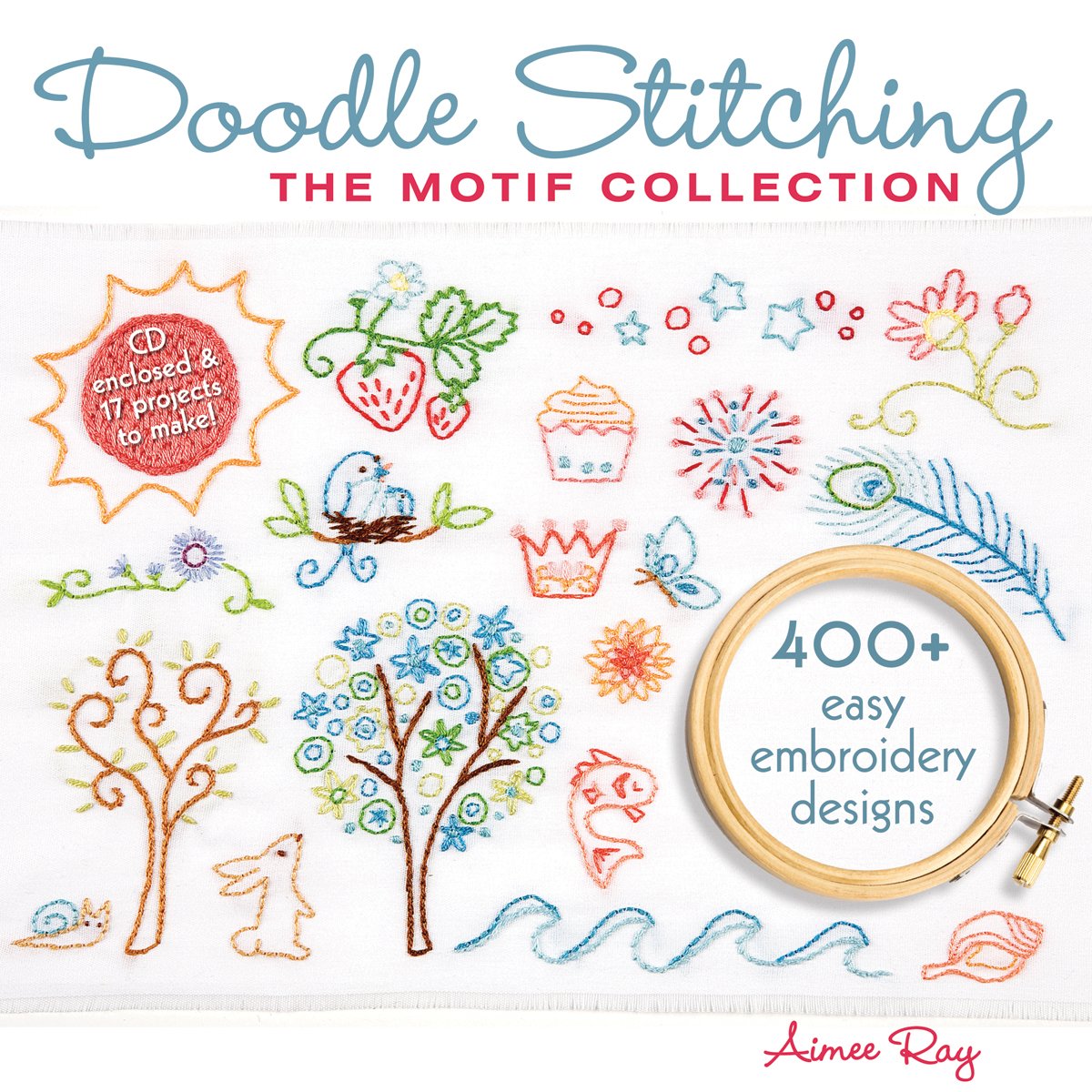 Doodle Stitching: The Motif Collection: 400+ Easy Embroidery Designs Film, Art & Culture