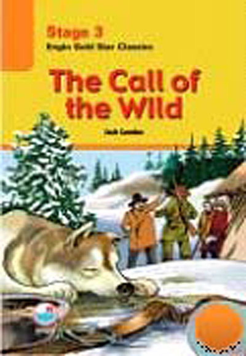 The Call Of The Wild (Stage 3) (Cd'siz) book