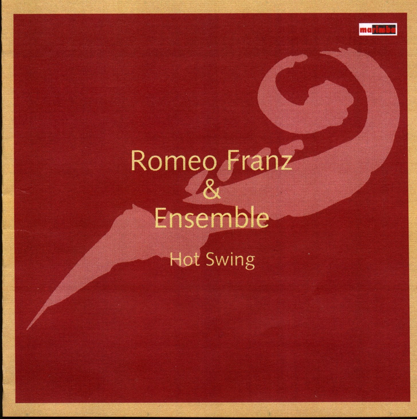 Romeo Franz & Ensemble - Hot Jazz Music
