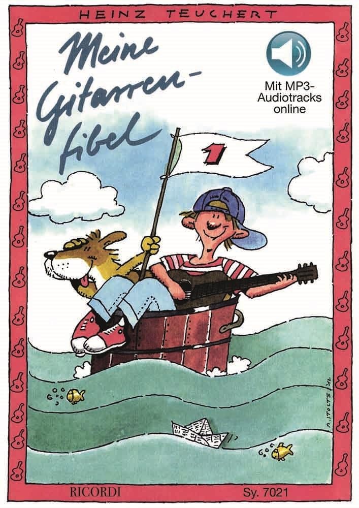 Heinz Teuchert: Meine Gitarrenfibel Band 1 inkl. CD - Gitarrenschule für Kinder Sheet Music