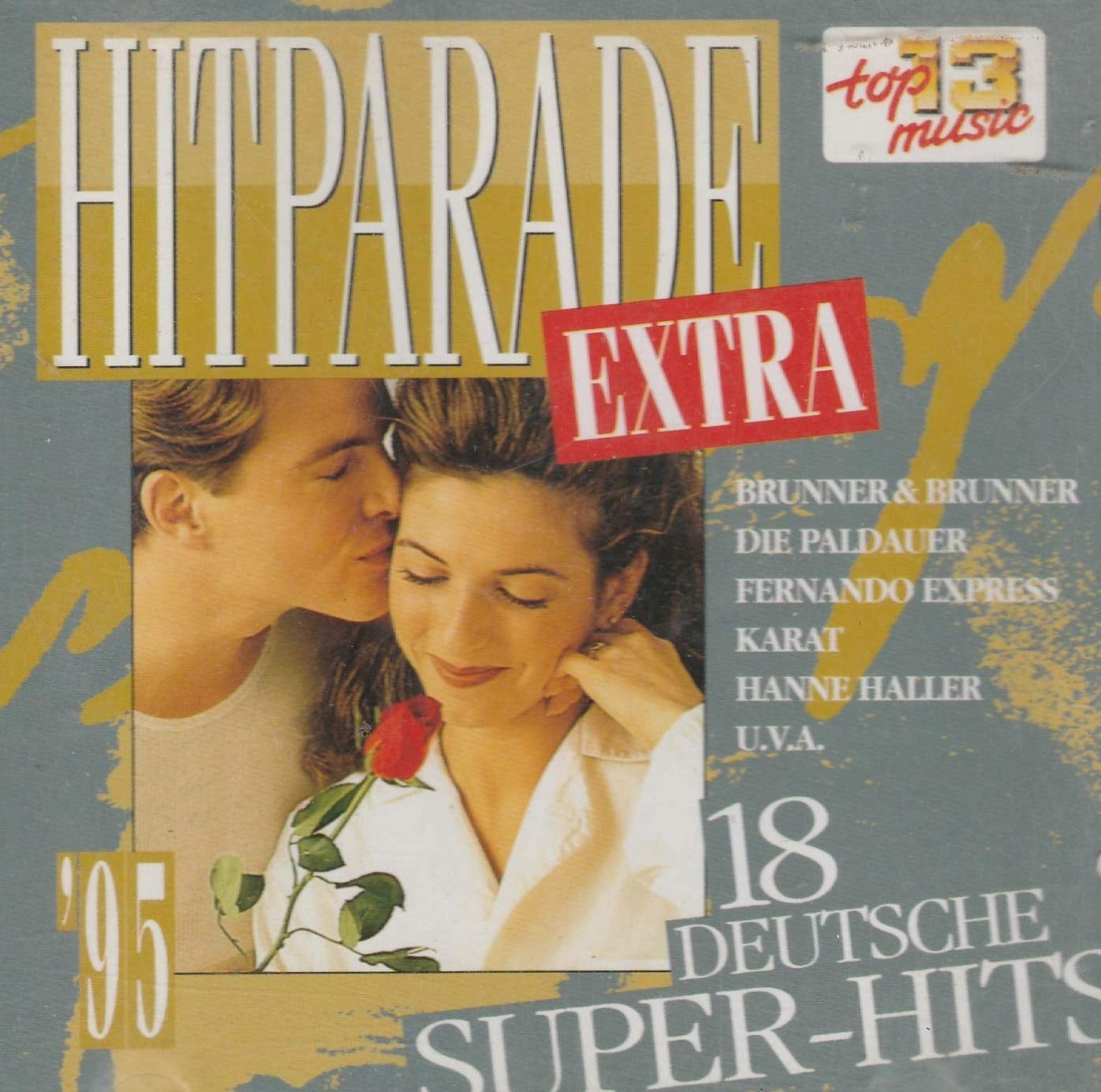 Verschiedene - Hitparade Extra 18 Deutsche Super-Hits 95 Music