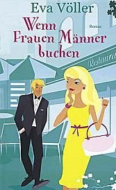 Wenn Frauen Männer buchen Humour & Satire