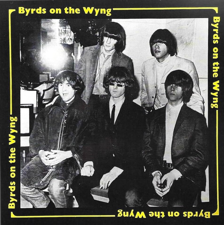Byrds On The Wyng Rare Unissued Demos Rock