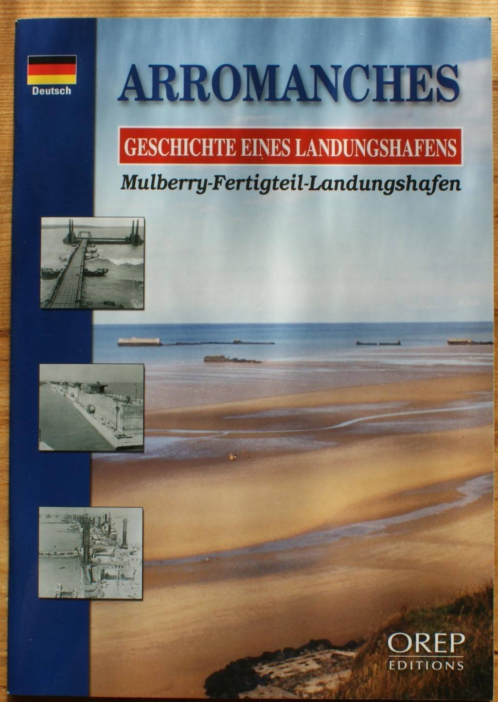 Arromanches : Mulberry-Fertigteil-Landungshafen book