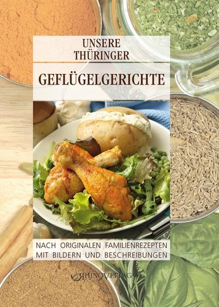 Unsere Thüringer Geflügelgerichte Leisure, Home & Garden