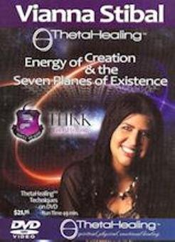 ThetaHealing Energy of Creation and the Seven Planes of Existence Films