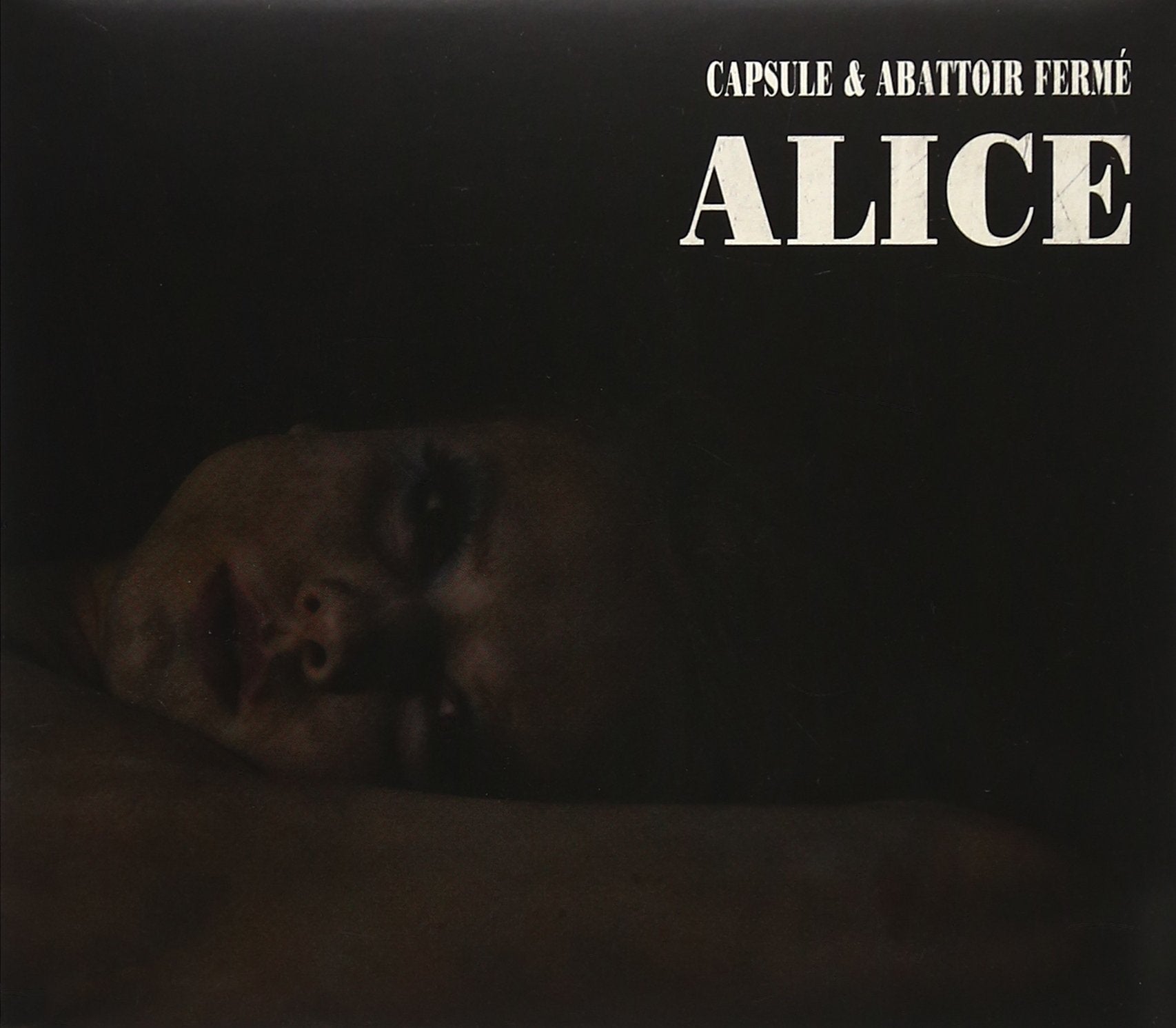 Capsule & Abattoir Fermé & Guests - Alice Music for Children