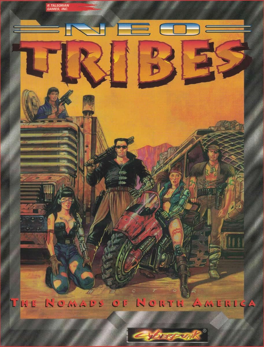 Neo Tribes: The Nomads of North America (Cyberpunk) Leisure & Fun